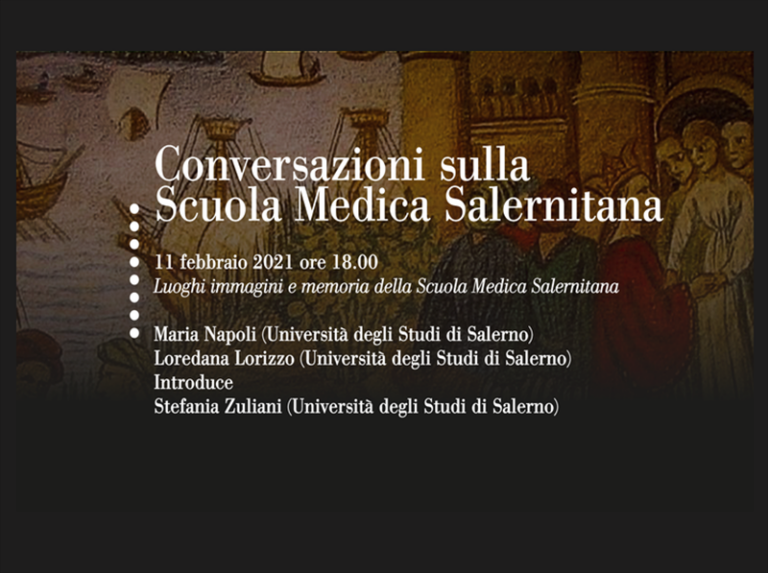 Conversazioni sulla Scuola Medica Salernitana | Terzo incontro
