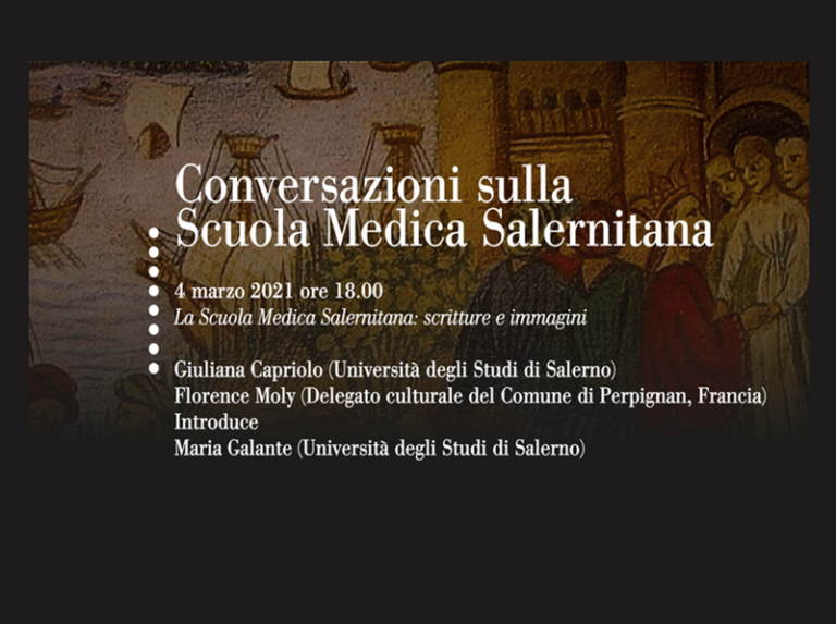 Conversazioni sulla Scuola Medica Salernitana | Sesto incontro