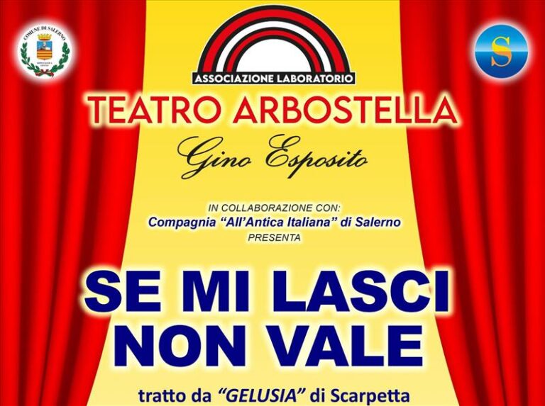 Teatro Arbostella – “Se mi lasci non vale”