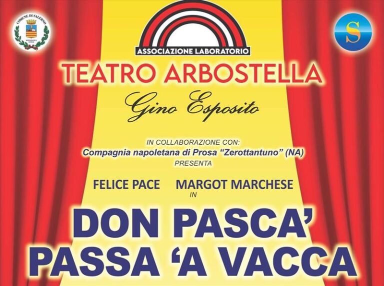 Teatro Arbostella – “Don Pascà passa ‘a vacca”