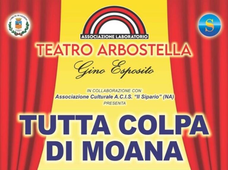 Teatro Arbostella – “Tutta colpa di Moana”