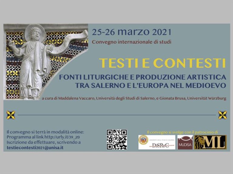 Testi e contesti Fonti liturgiche e produzione artistica tra Salerno e l’Europa  nel Medioevo